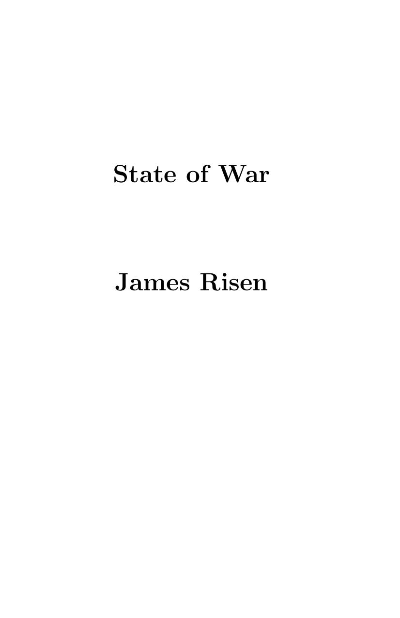 State of War: The Secret History of the CIA and the Bush Administration by James Risen