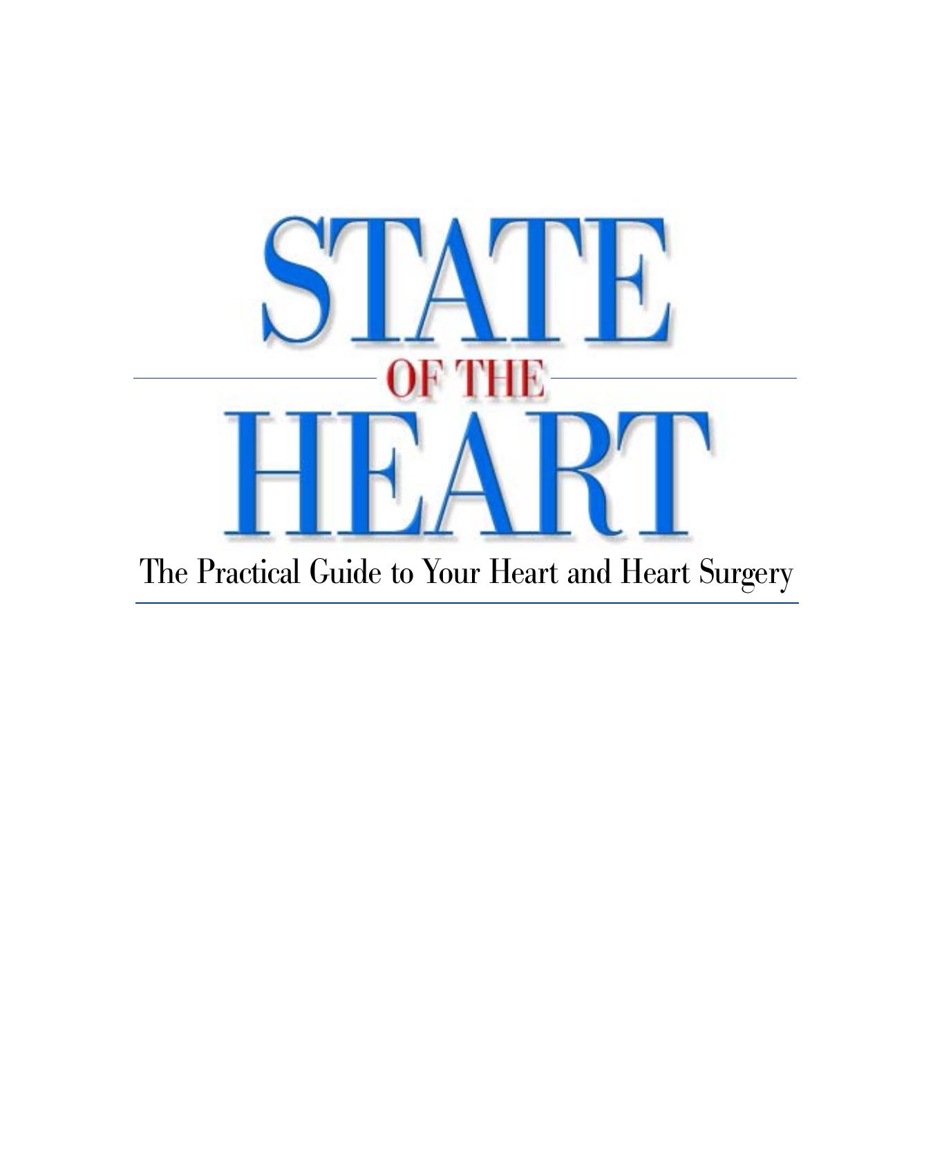 State of the Heart: The Practical Guide to Your Heart and Heart Surgery by Jeffrey L. Rodengen