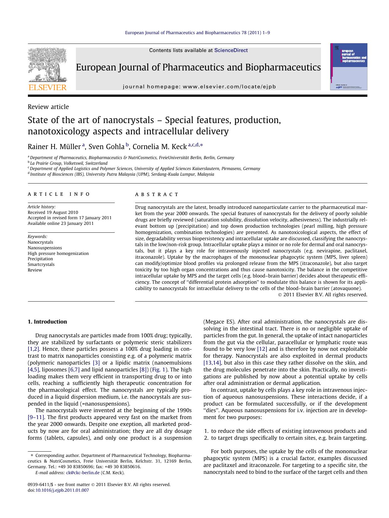 State of the art of nanocrystals Ã¢â¬â Special features, production, nanotoxicology aspects and intracellular delivery by Rainer H. MÃ¼ller & Sven Gohla & Cornelia M. Keck