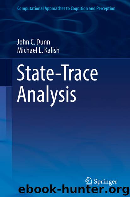 State-Trace Analysis by John C. Dunn & Michael L. Kalish