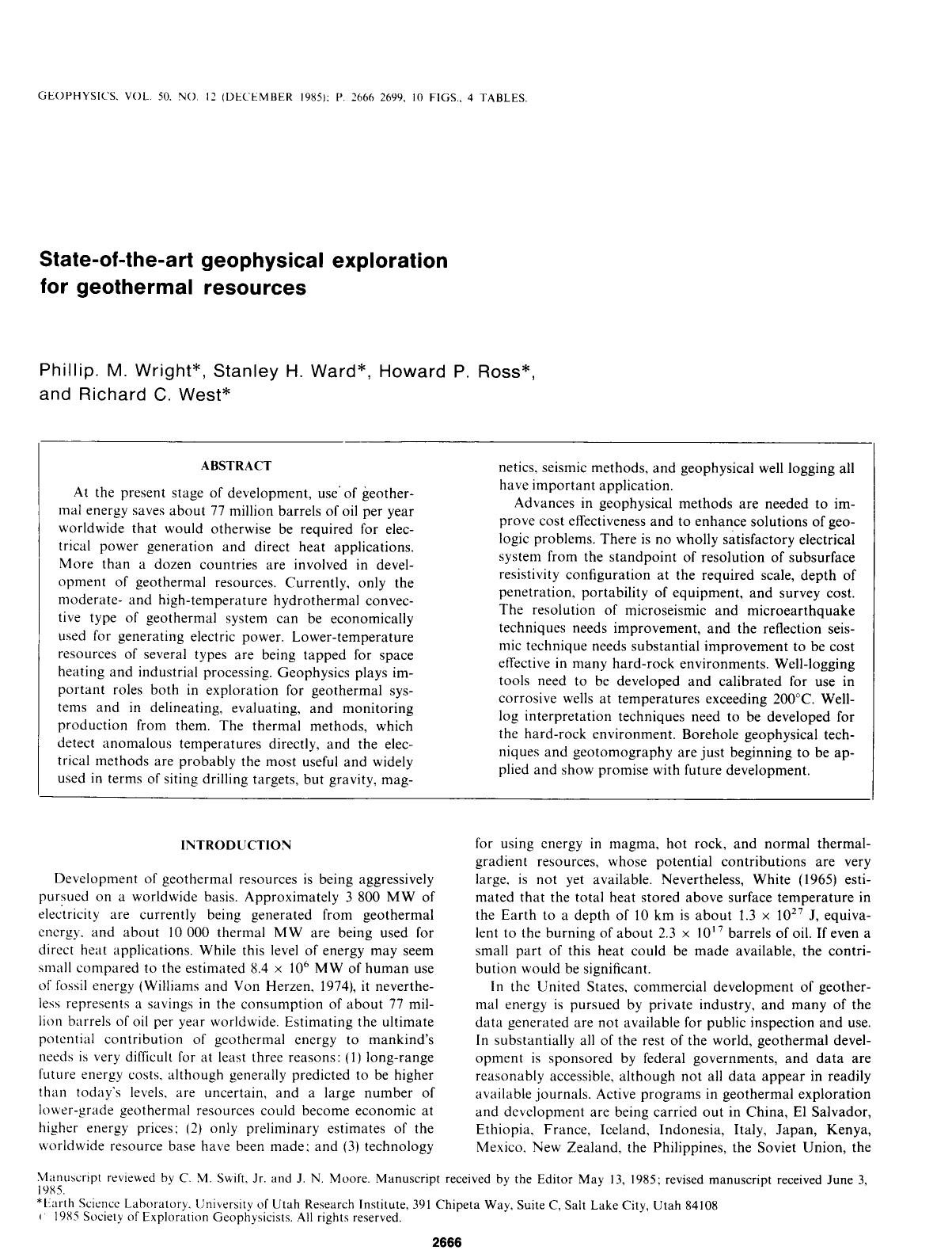 State-of-the-art geophysical exploration for geothermal resources by Wright P. M.; Ward S. H.; Ross H. P.; West R. C