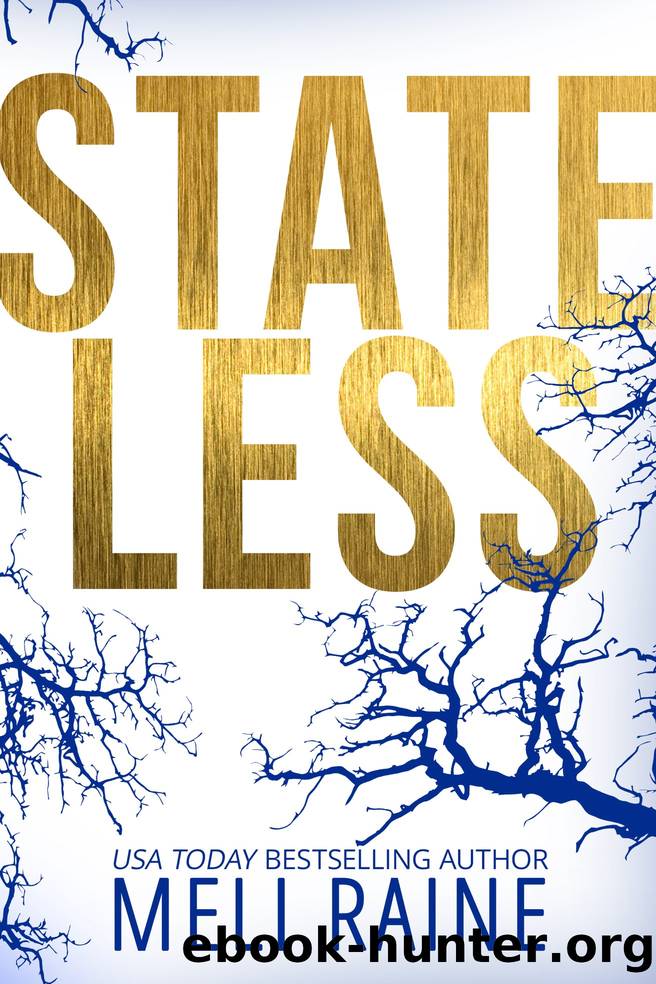 Stateless, Book 1 by Meli Raine