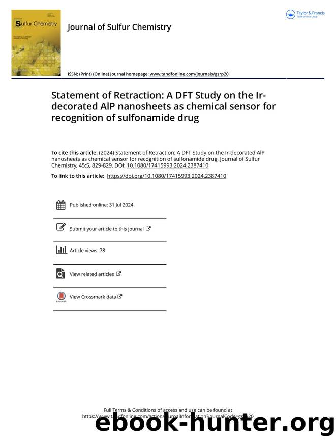 Statement of Retraction: A DFT Study on the Ir-decorated AlP nanosheets as chemical sensor for recognition of sulfonamide drug by Unknown