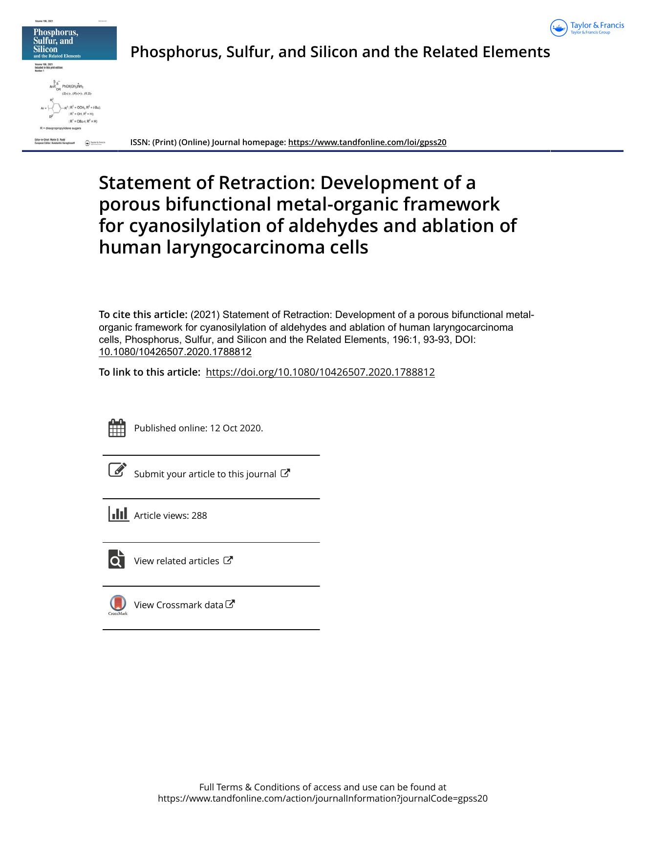 Statement of Retraction: Development of a porous bifunctional metal-organic framework for cyanosilylation of aldehydes and ablation of human laryngocarcinoma cells by Unknown