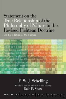 Statement on the True Relationship of the Philosophy of Nature to the Revised Fichtean Doctrine by unknow