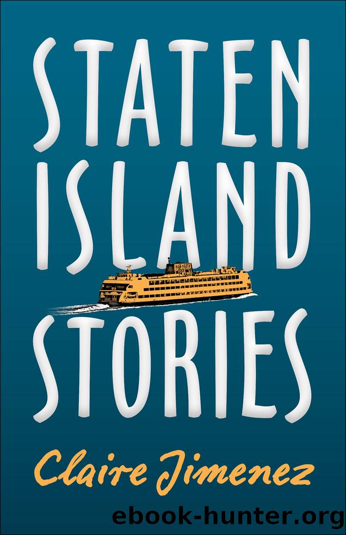 Staten Island Stories by Claire Jimenez