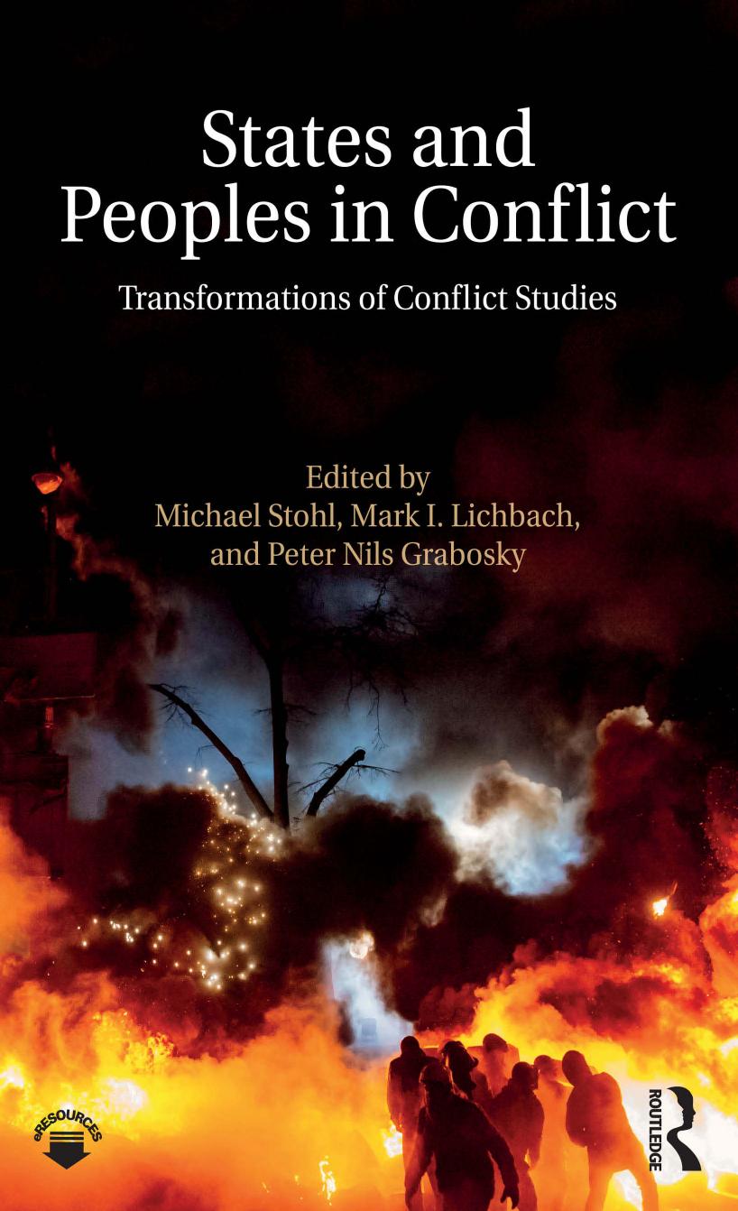 States and Peoples in Conflict: Transformations of Conflict Studies by Unknow
