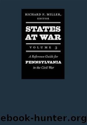 States at War, Volume 3 by Richard F. Miller