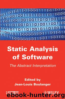 Static Analysis of Software by Boulanger Jean-Louis; Boulanger Jean-Louis;