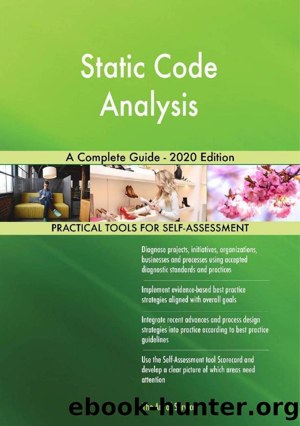 Static Code Analysis A Complete Guide - 2020 Edition by The Art of Service
