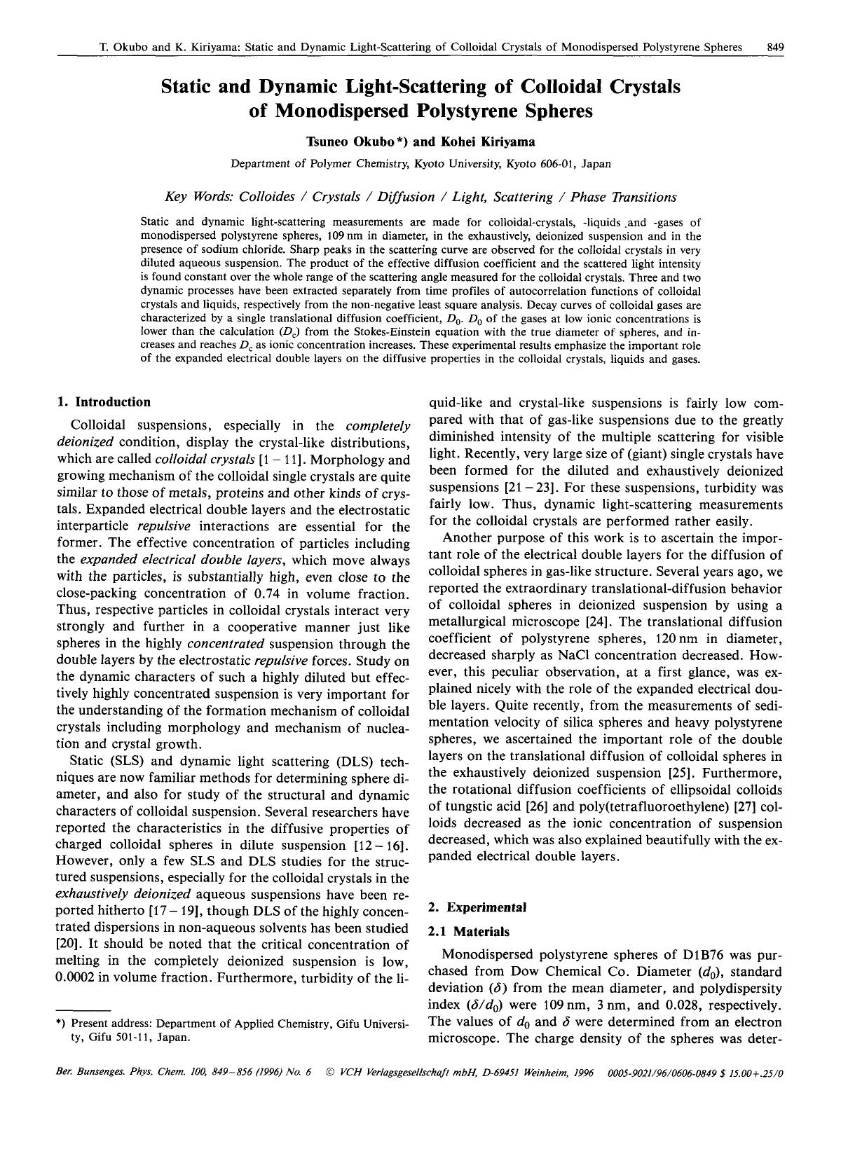 Static and dynamic light-scattering of colloidal crystals of monodispersed polystyrene spheres by Unknown