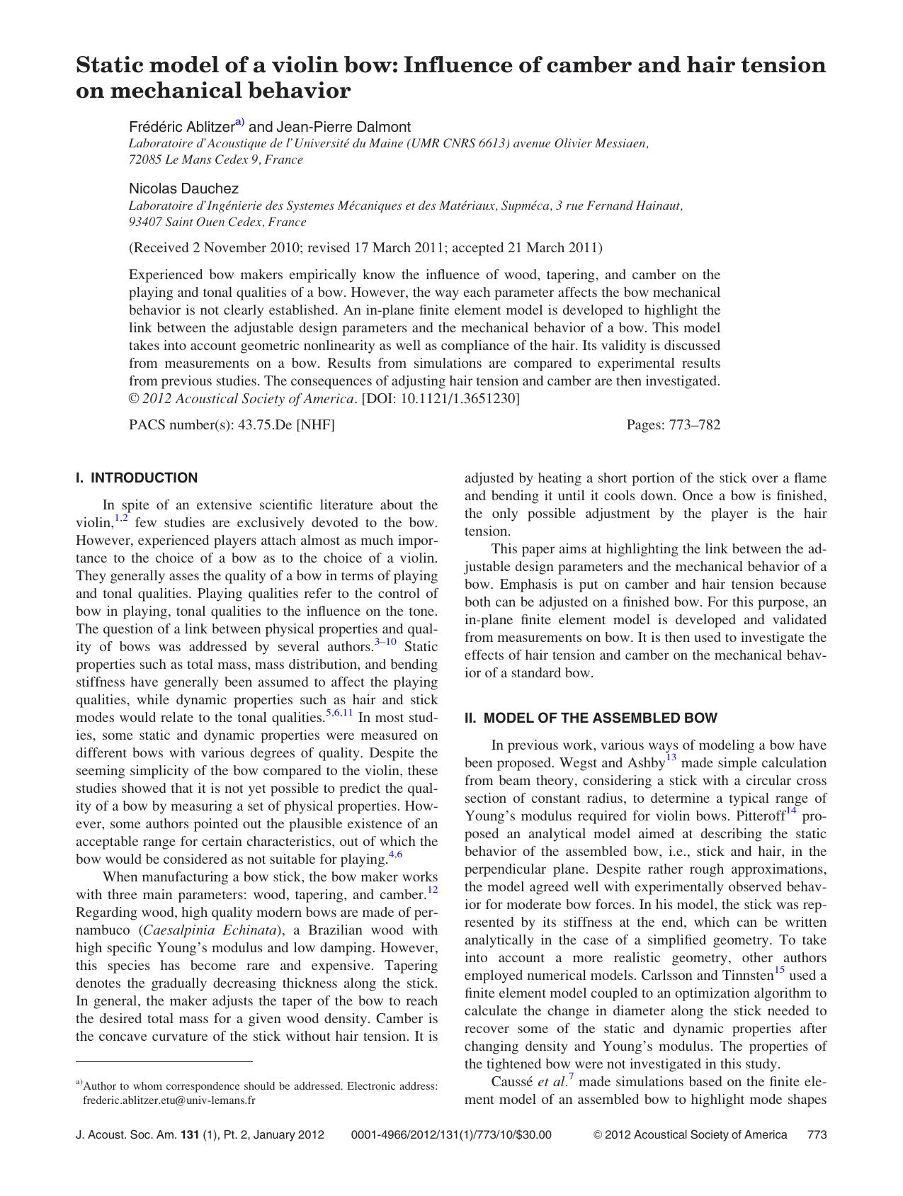 Static model of a violin bow: Influence of camber and hair tension on mechanical behavior by Fre´de´ ric Ablitzer Jean-Pierre Dalmont and Nicolas Dauchez