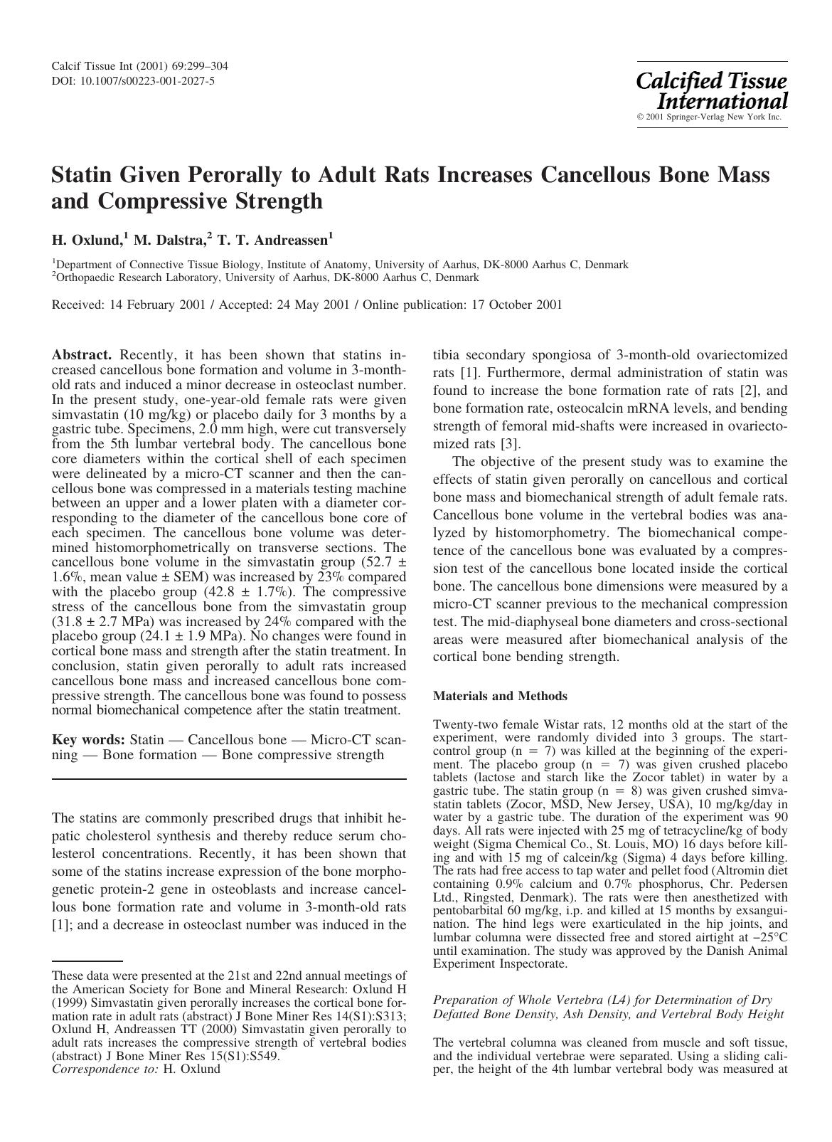 Statin Given Perorally to Adult Rats Increases Cancellous Bone Mass and Compressive Strength by Oxlund H. et al