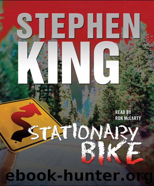 Stationary Bike by Stephen King