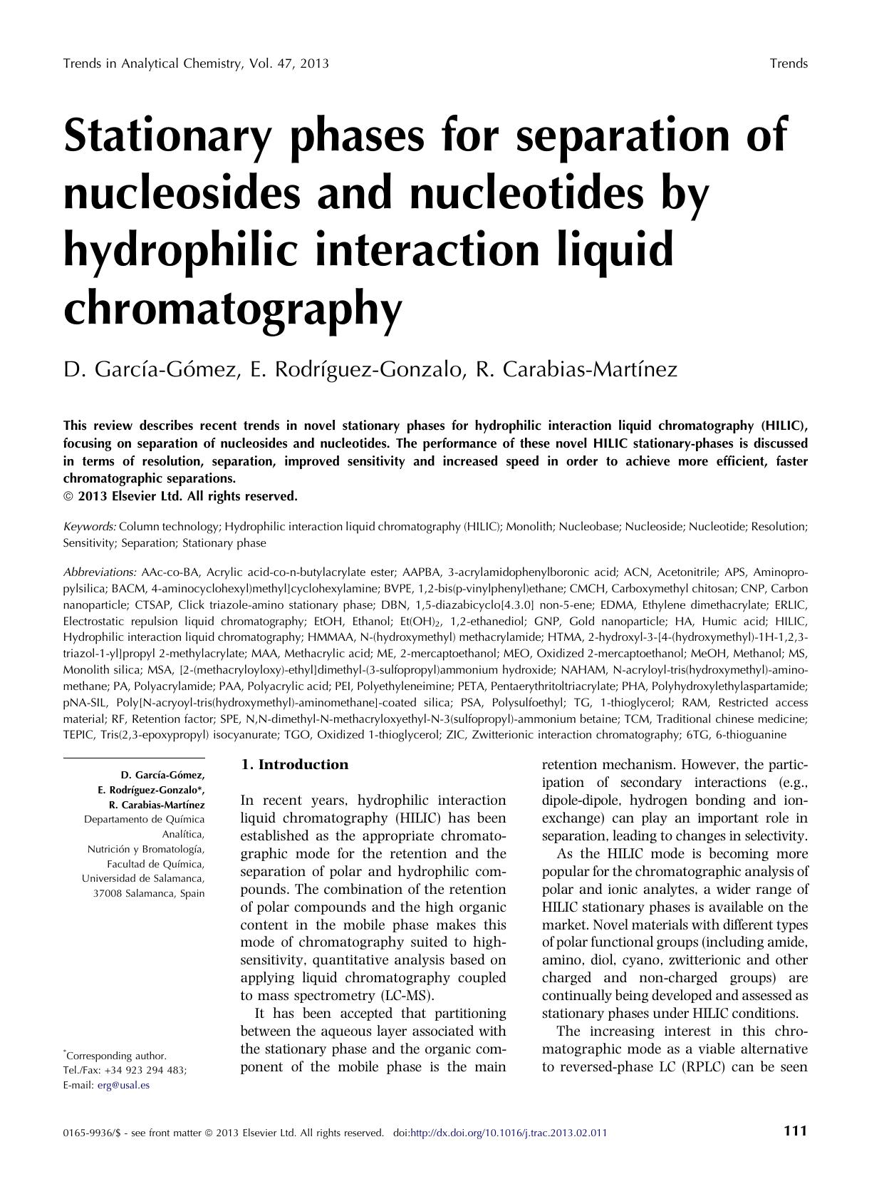 Stationary phases for separation of nucleosides and nucleotides by hydrophilic interaction liquid chromatography by D. GarcÃ­a-GÃ³mez & E. Rodríguez-Gonzalo & R. Carabias-Martínez