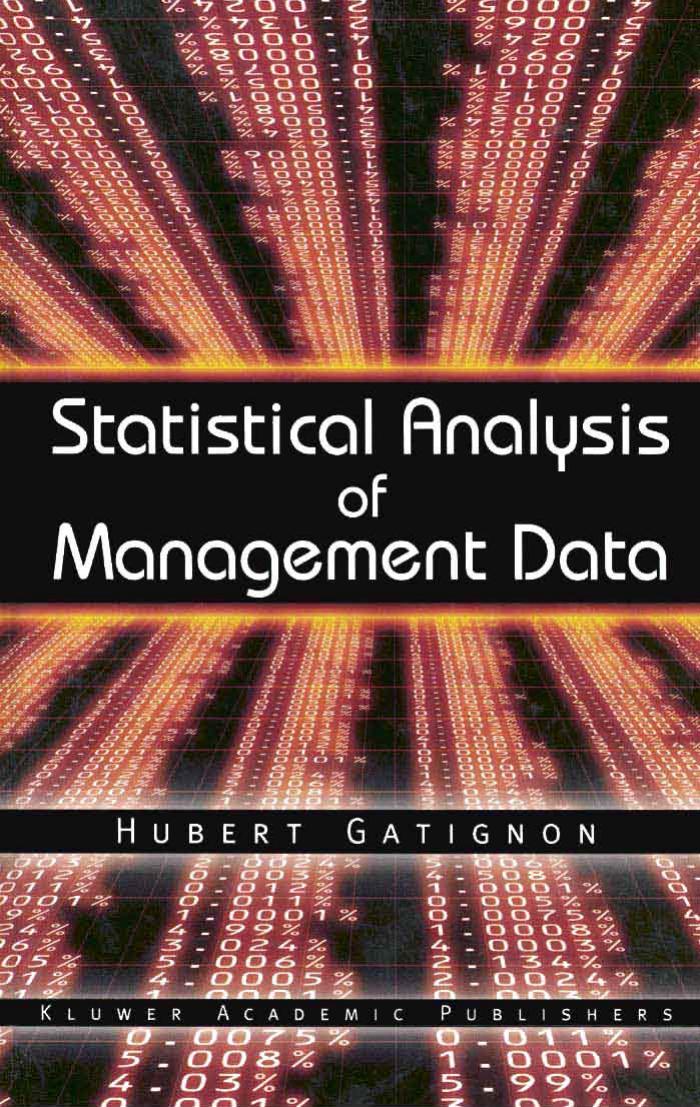 Statistical Analysis of Management Data by Hubert Gatignon