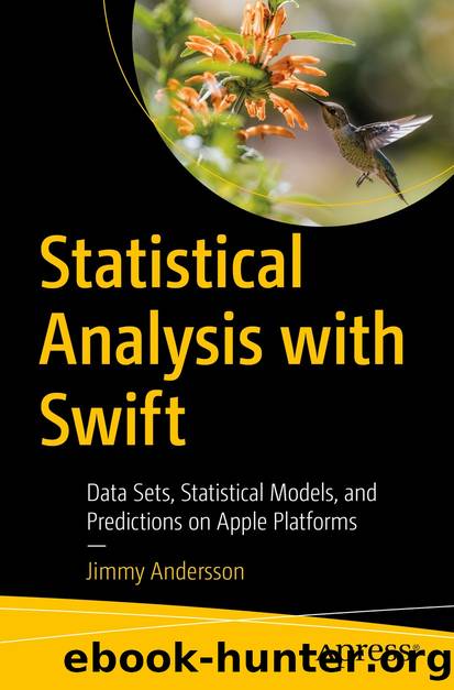 Statistical Analysis with Swift by Jimmy Andersson