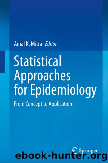 Statistical Approaches for Epidemiology by Unknown