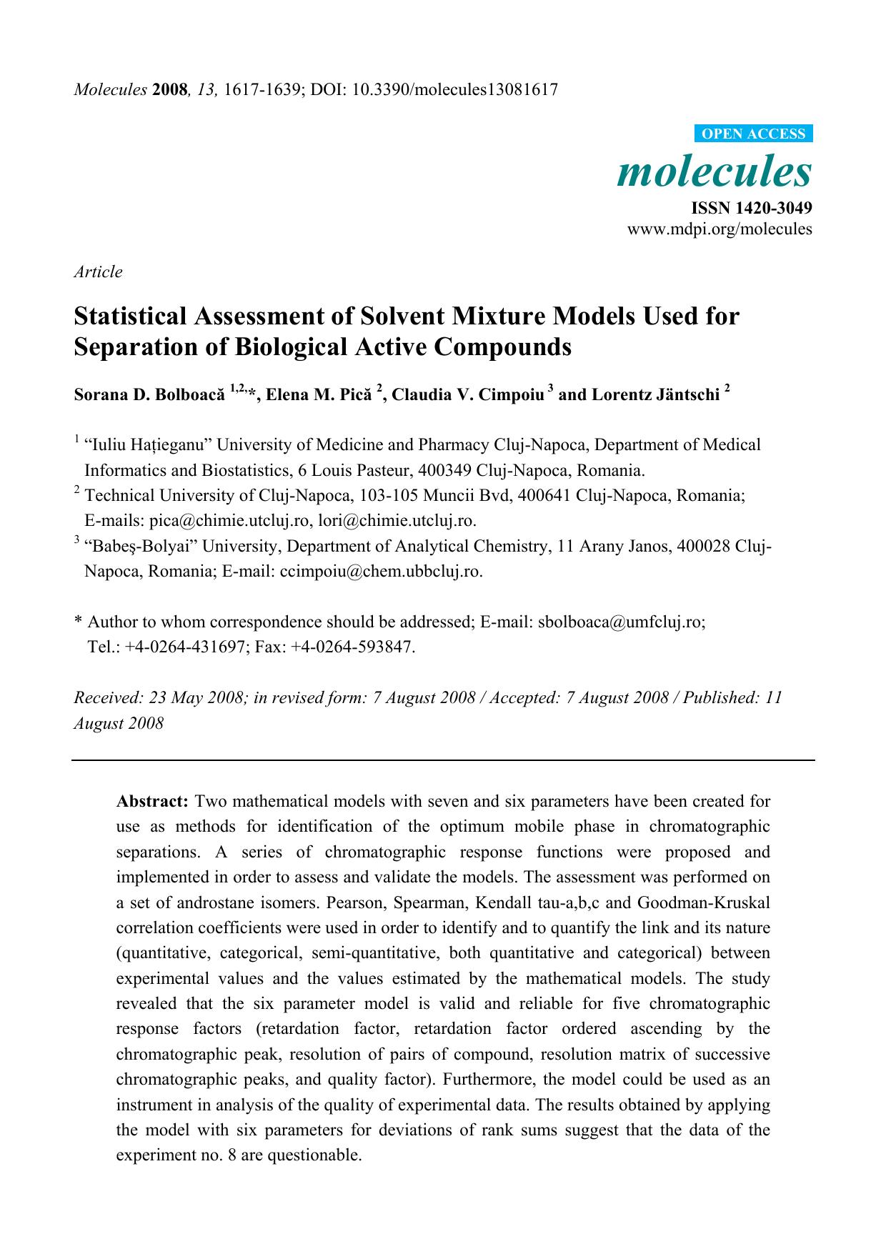 Statistical Assessment of Solvent Mixture Models Used for Separation of Biological Active Compounds by Sorana D. Bolboacă 1 2 * Elena M. Pică 2 Claudia V. Cimpoiu 3 and Lorentz Jäntschi 2