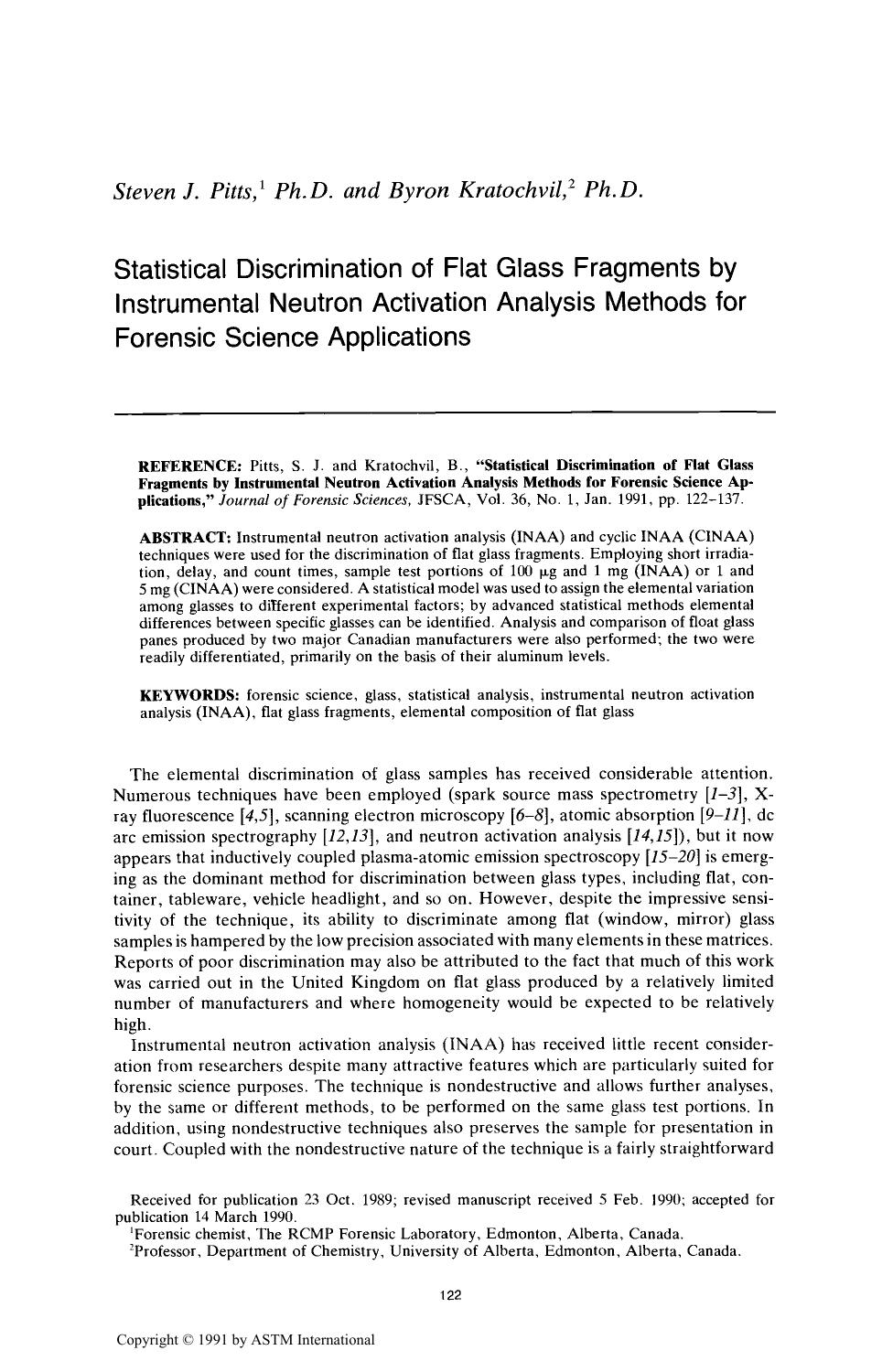 Statistical Discrimination of Flat Glass Fragments by Instrumental Neutron Activation Analysis Methods for Forensic Science Applications by Pitts SJ Kratochvil B