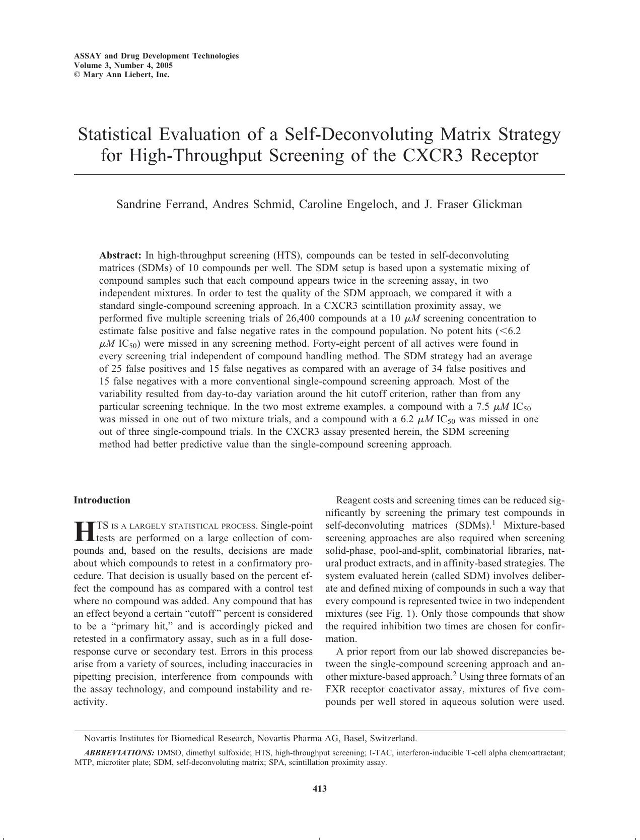 Statistical Evaluation of a Self-Deconvoluting Matrix Strategy for High-Throughput Screening of the CXCR3 Receptor by Sandrine Ferrand Andres Schmid Caroline Engeloch J. Fraser Glickman Ph.D