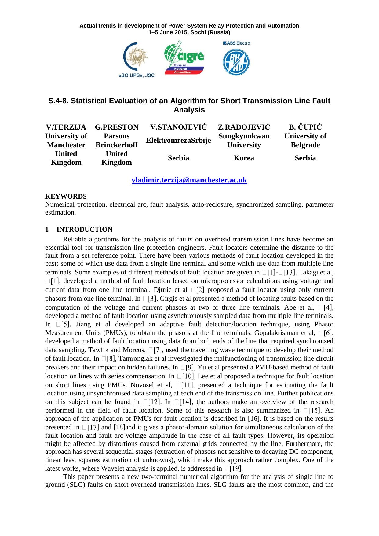 Statistical Evaluation of an Algorithm for Short Transmission Line Fault Analysis by Terzija V.and other