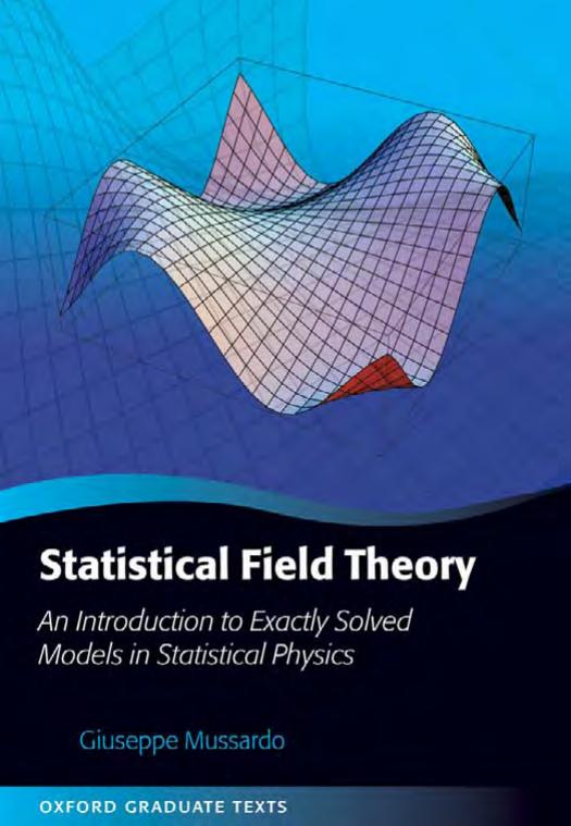Statistical Field Theory An Introduction to Exactly Solved Models in Statistical Physics by Giuseppe Mussardo