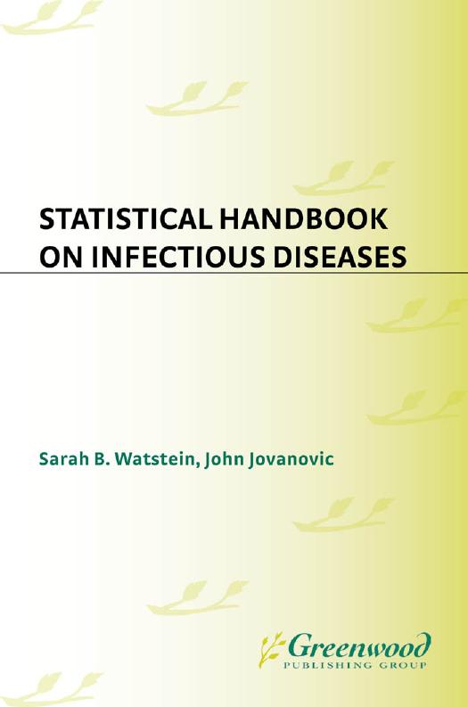 Statistical Handbook on Infectious Diseases by Sarah Watstein; John Jovanovic