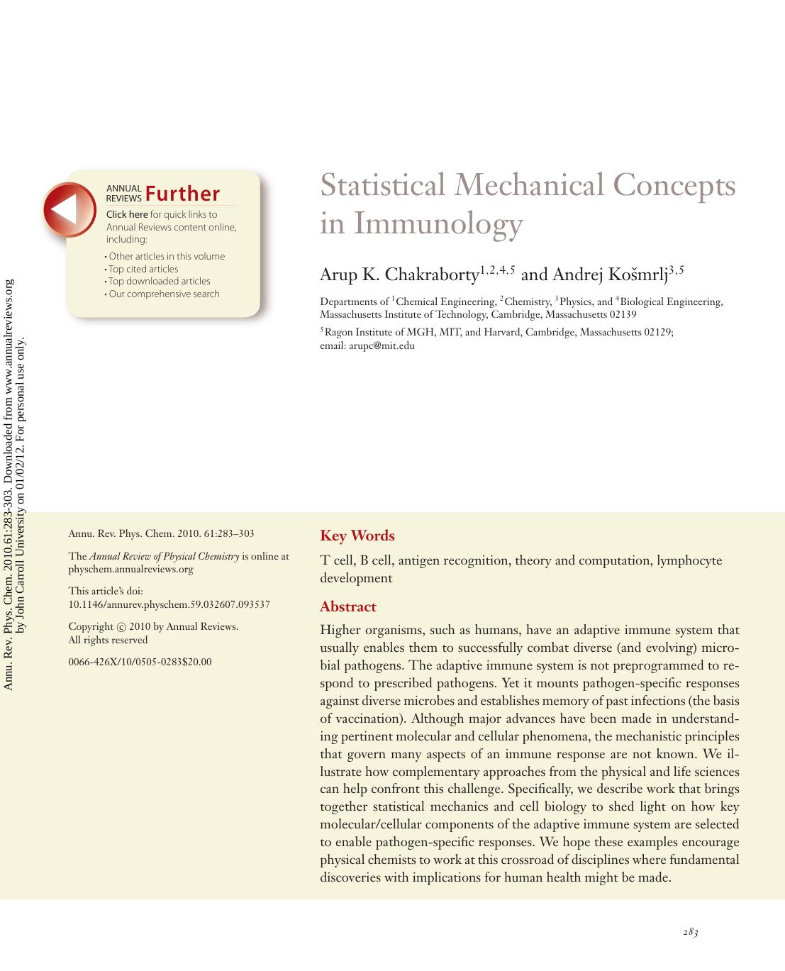 Statistical Mechanical Concepts in Immunology by Arup K. Chakraborty1 2 4 5 & Andrej Košmrlj3 5