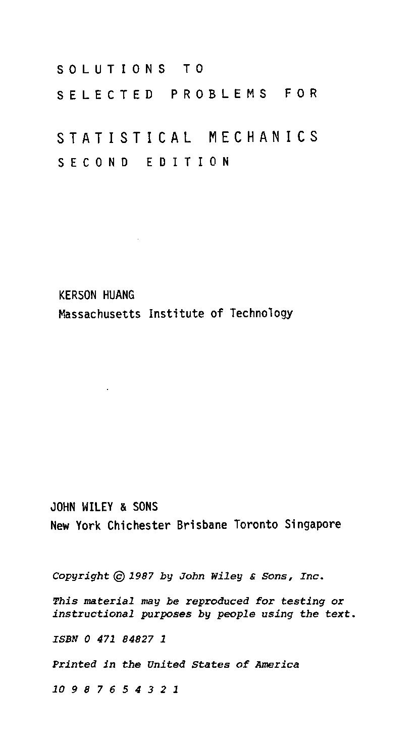 Statistical Mechanics 2e-Huang solutions (LaOmVi) by Unknown