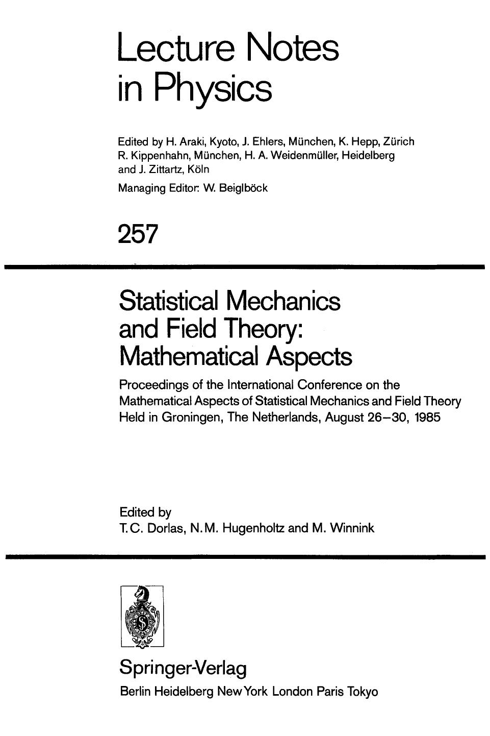 Statistical Mechanics and Field Theory: Mathematical Aspects by Teunis C. Dorlas N. M. Hugenholtz M. Winnink