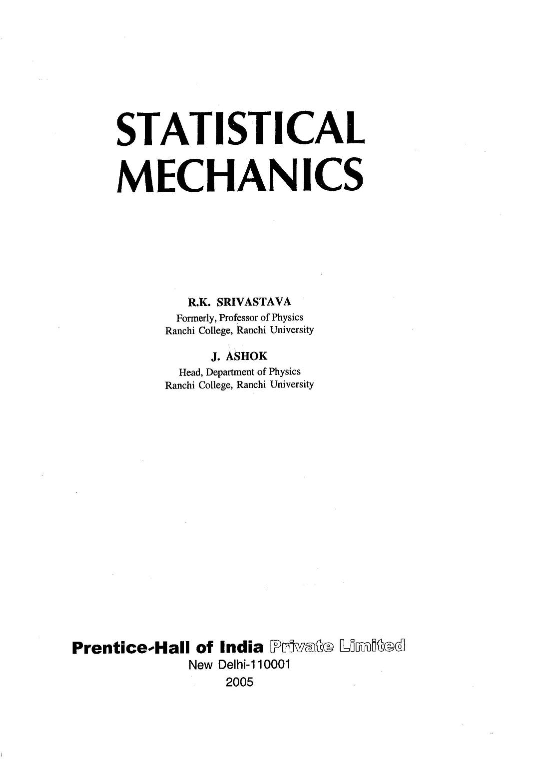 Statistical Mechanics by R K Srivastava J Ashok