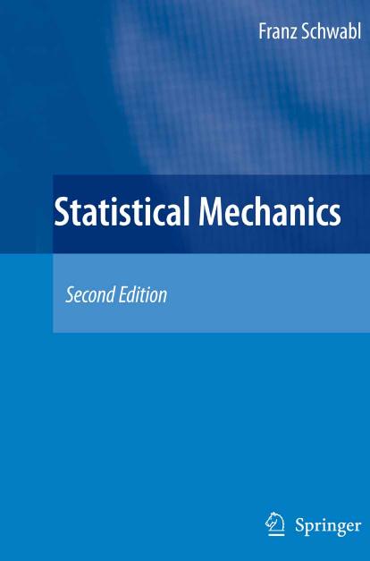 Statistical Mechanics by Schwabl F. Brewer W.D. (eds.)