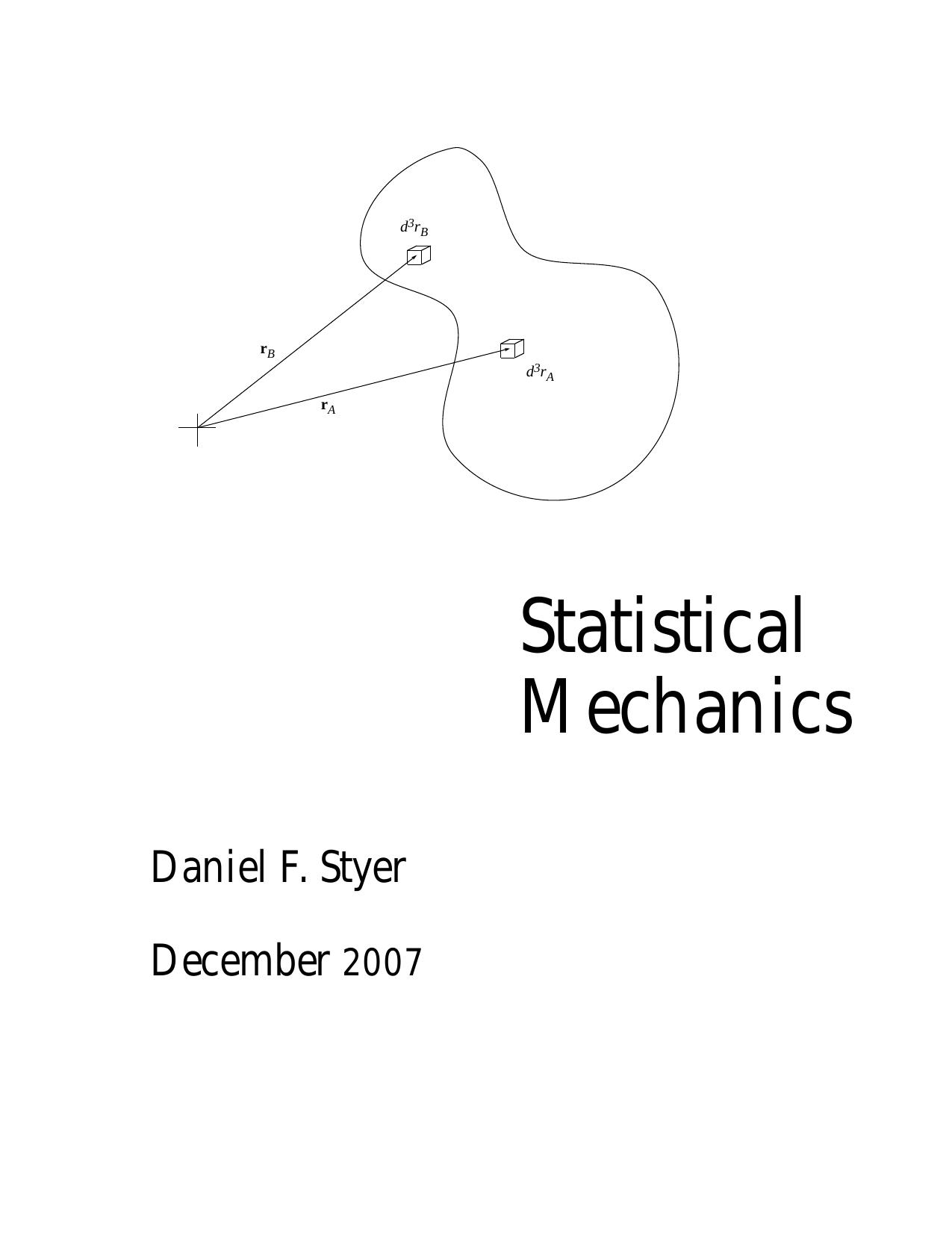 Statistical Mechanics by Styer Daniel F