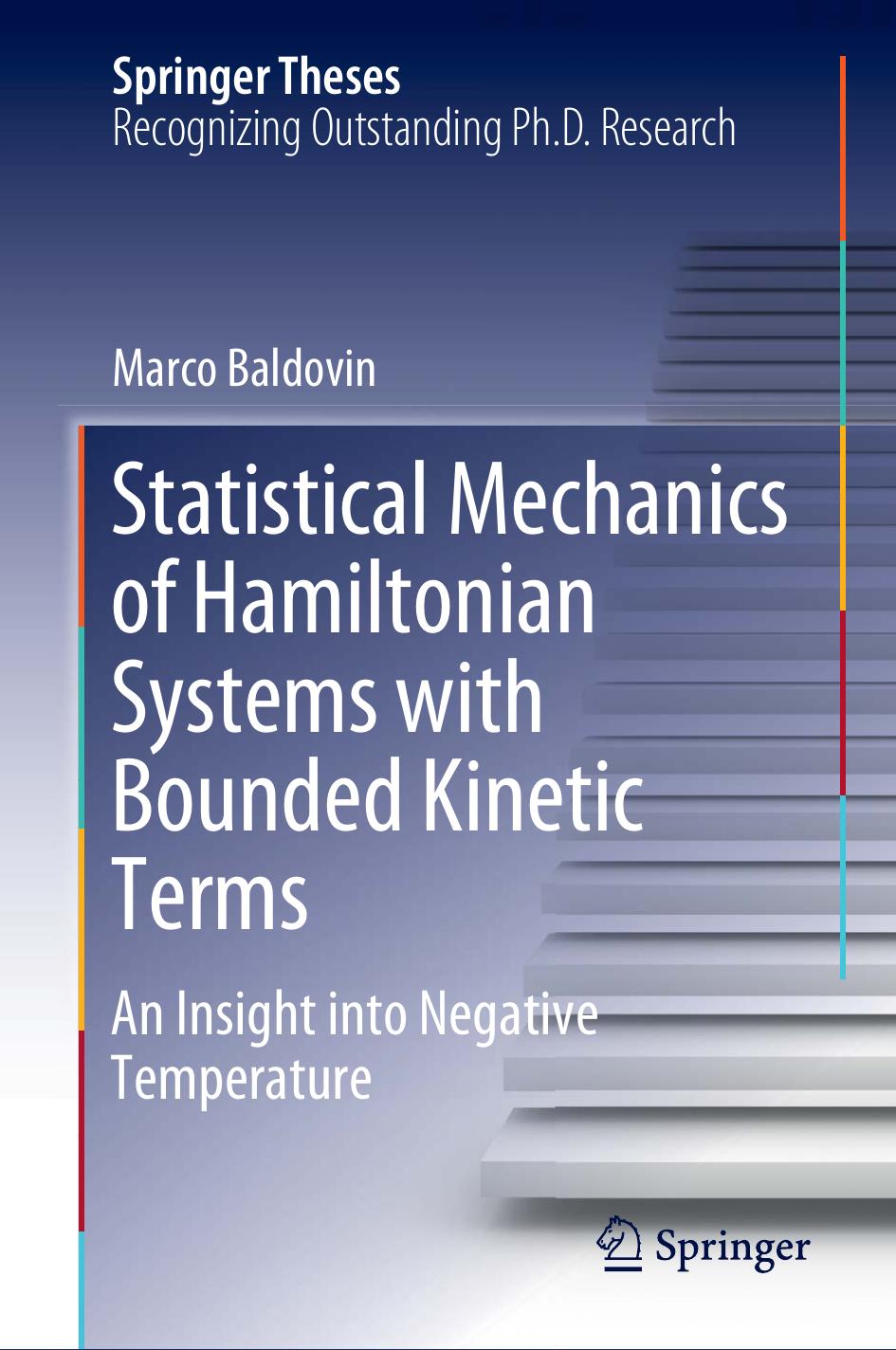 Statistical Mechanics of Hamiltonian Systems with Bounded Kinetic Terms: An Insight into Negative Temperature by Unknow