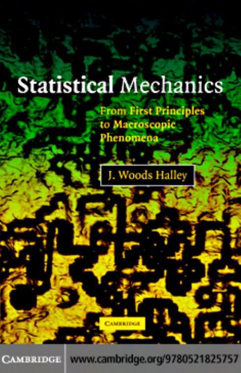 Statistical Mechanics.from First Principles to Macroscopic Phenomena by J. Halley