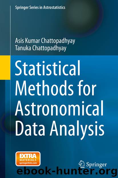Statistical Methods for Astronomical Data Analysis by Asis Kumar Chattopadhyay & Tanuka Chattopadhyay