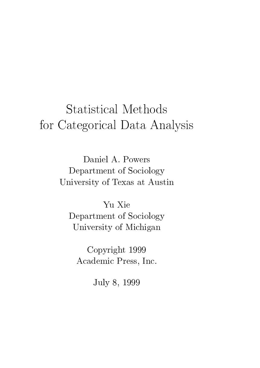 Statistical Methods for Categorical Data Analysis by Daniel A. Powers