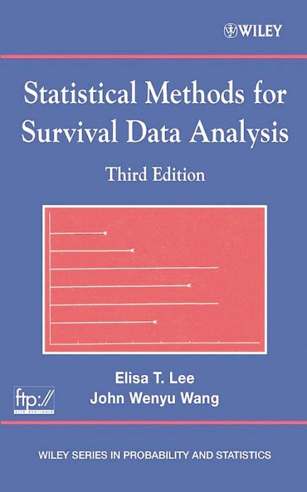 Statistical Methods for Survival Data Analysis - 3rd ed by E. Lee J. Wang (Wiley 2003) WW