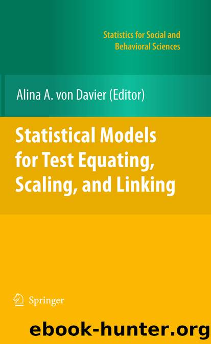 Statistical Models for Test Equating, Scaling, and Linking by Alina A. Davier