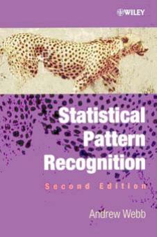 Statistical Pattern Recognition 2nd Ed by Andrew R. Webb