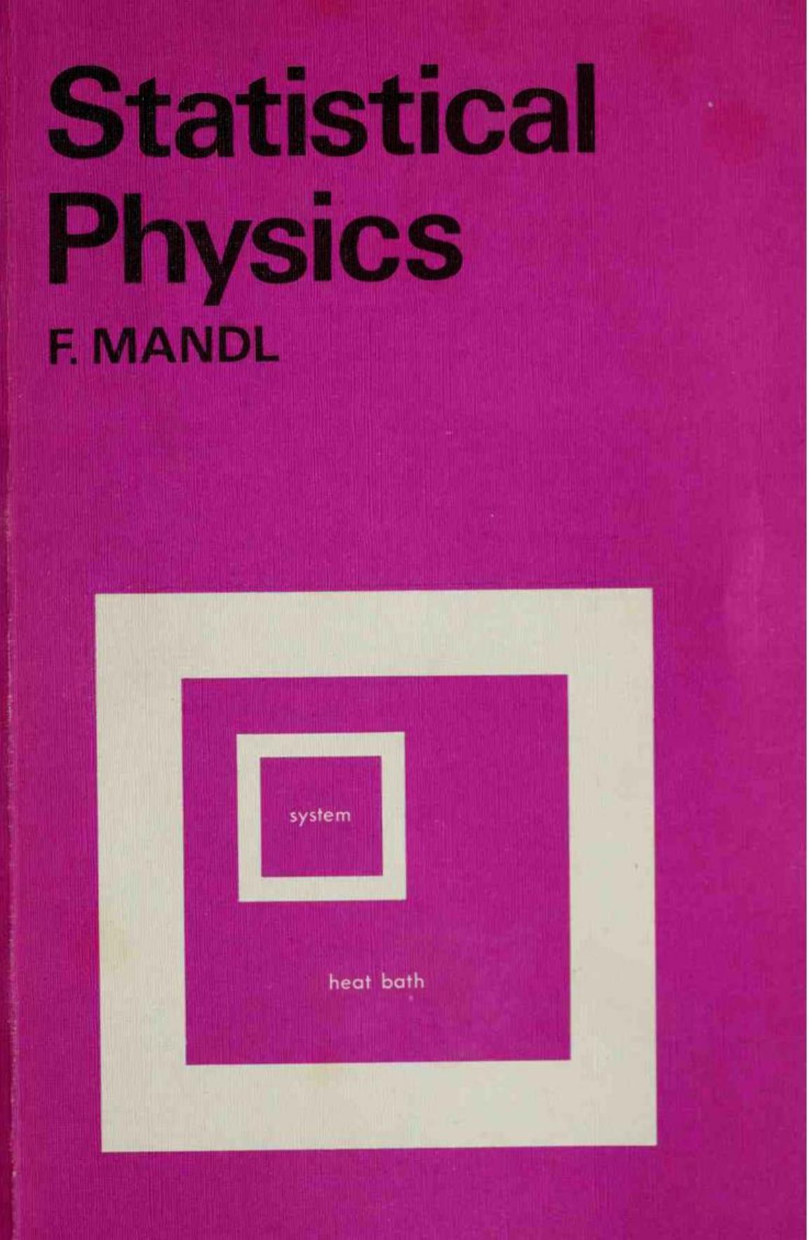 Statistical Physics by F. Mandl