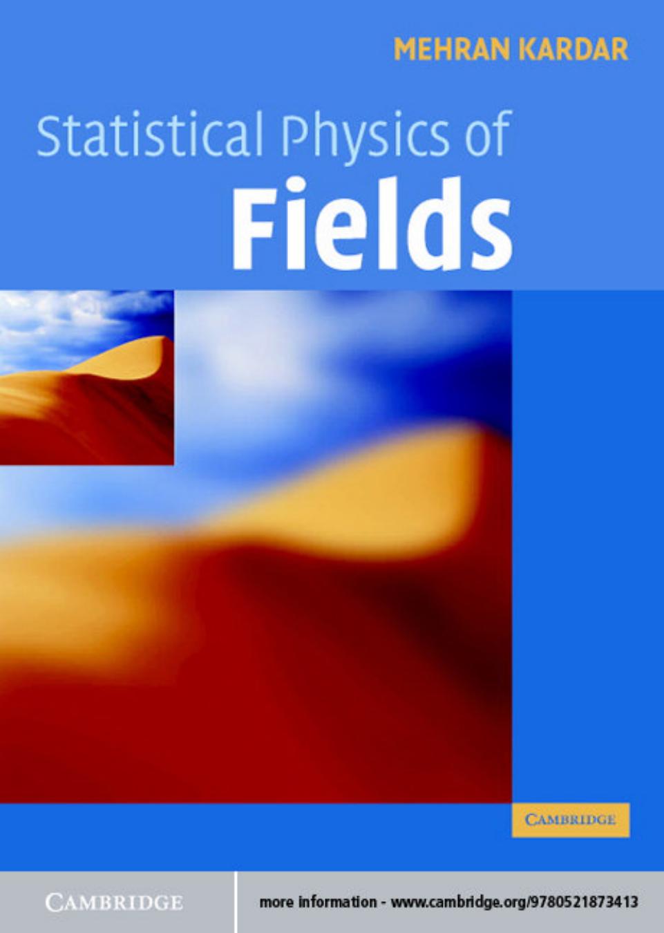 Statistical Physics of Fields by Unknow