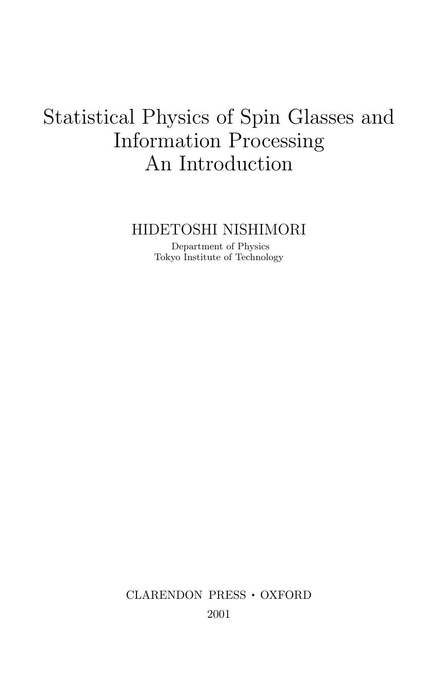 Statistical Physics of Spin Glasses and Information Processing: An Introduction (International Series of Monographs on Physics) by Hidetoshi Nishimori