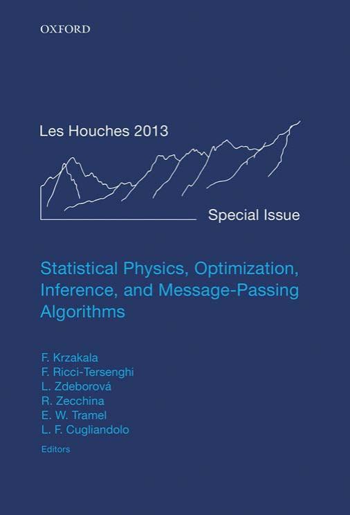 Statistical Physics, Optimization, Inference, and Message-Passing Algorithms by unknow