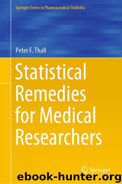 Statistical Remedies for Medical Researchers by Peter F. Thall