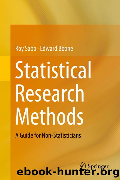 Statistical Research Methods by Roy Sabo & Edward Boone