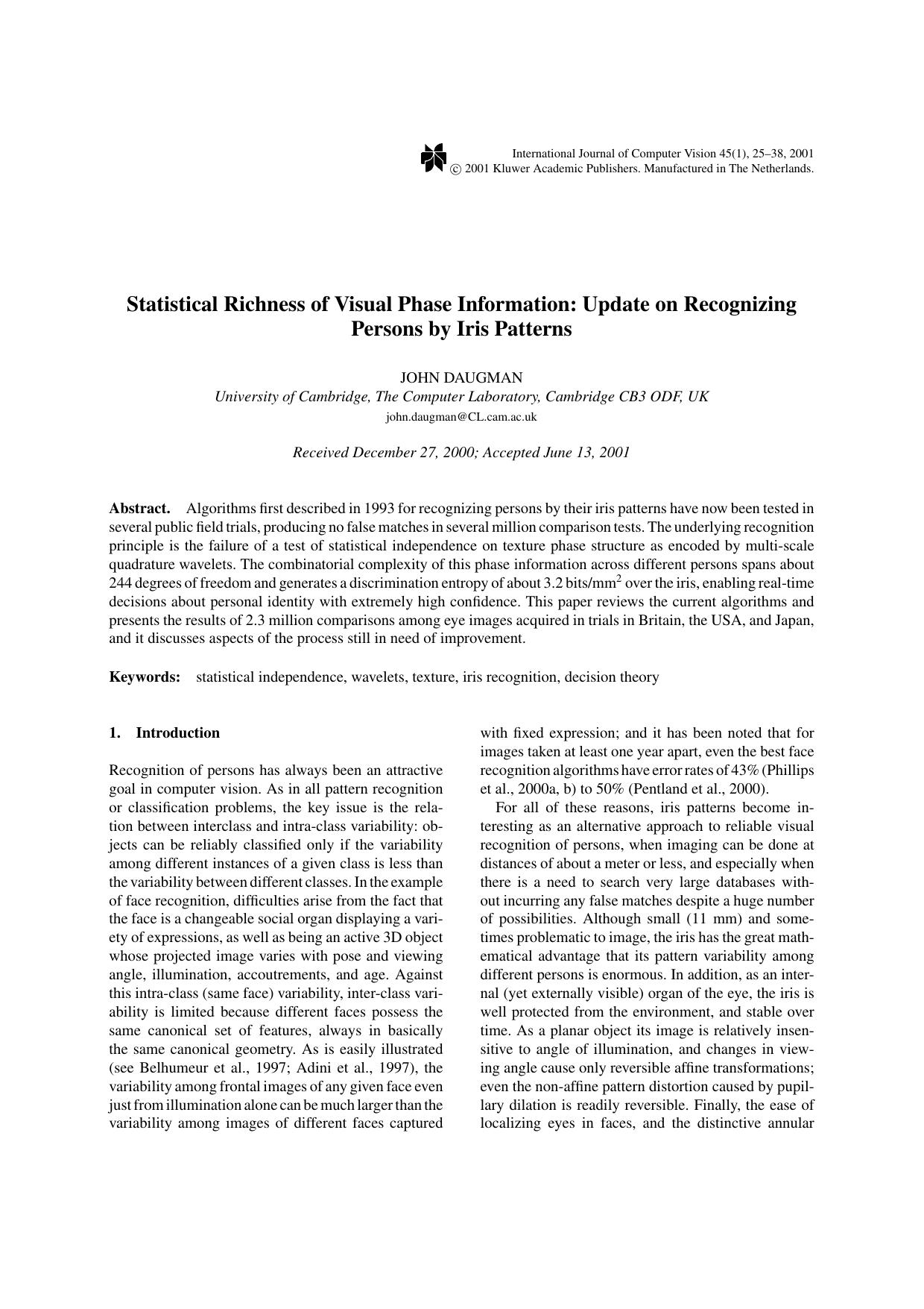 Statistical Richness of Visual Phase Information: Update on Recognizing Persons by Iris Patterns by Statistical Richness of Visual Phase Information Update on Recognizing Persons by Iris Patterns