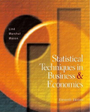 Statistical Techniques in Business and Economics by Douglas Lind