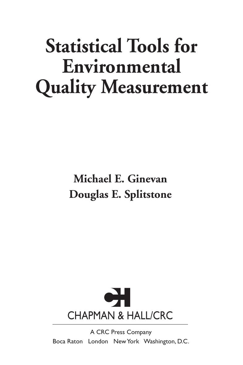 Statistical Tools for Environmental Quality Measurement by Unknown